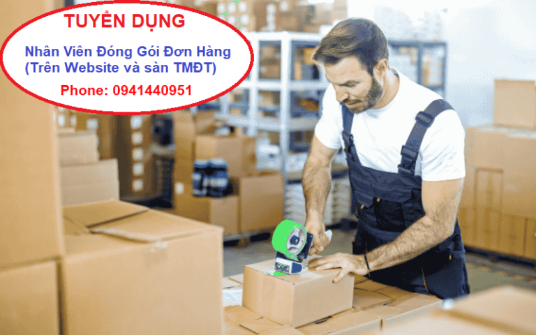 Tuyển Dụng Nhân Viên Đóng Gói Đơn Hàng